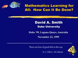 Mathematics Learning for All:  How Can It Be Done?