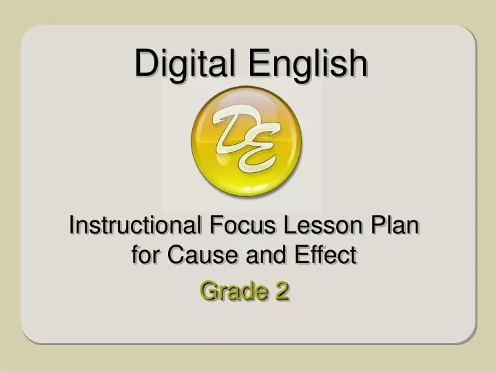 instructional focus lesson plan for cause and effect grade 2