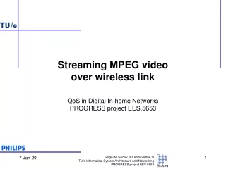 Streaming MPEG video  over wireless link