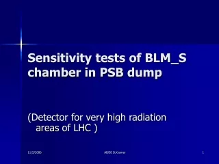 Sensitivity tests of BLM_S chamber in PSB dump