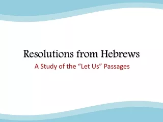 Resolutions from Hebrews