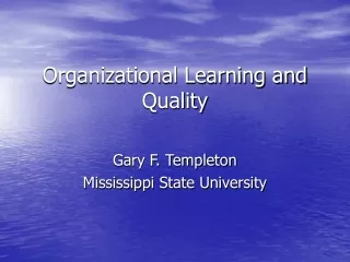 Organizational Learning and Quality