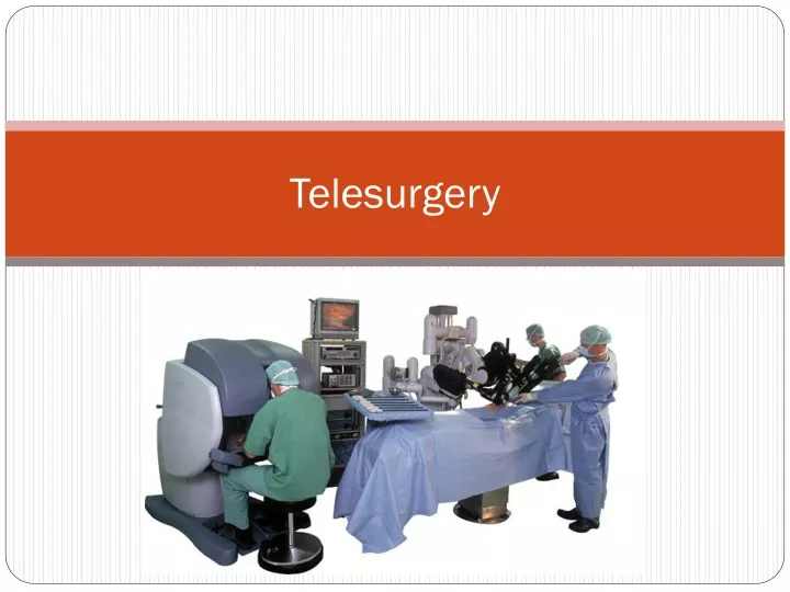 telesurgery
