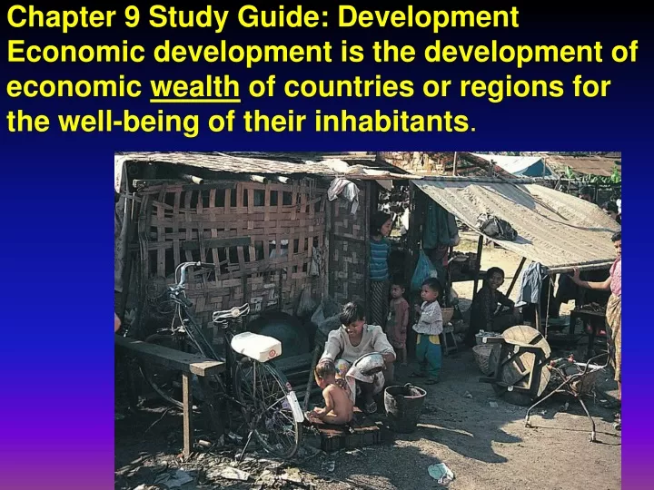 chapter 9 study guide development economic
