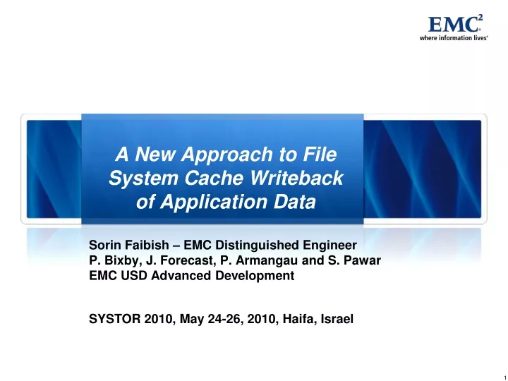 a new approach to file system cache writeback of application data