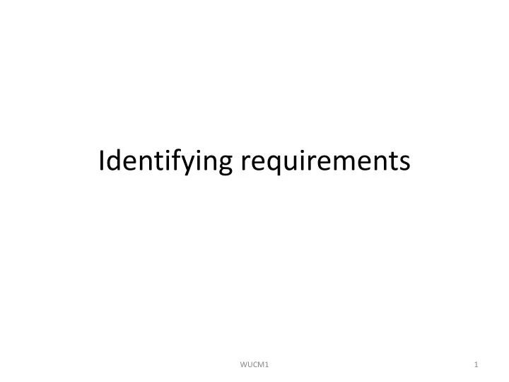 identifying requirements