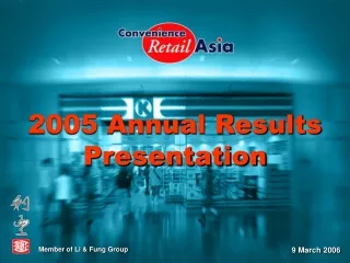 2005 Annual Results Presentation