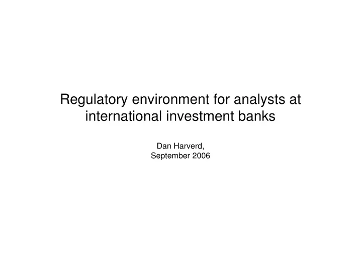 regulatory environment for analysts