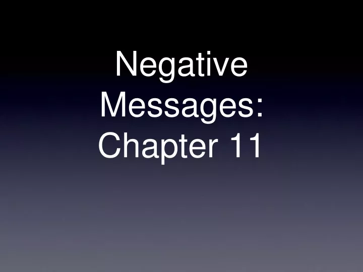 negative messages chapter 11