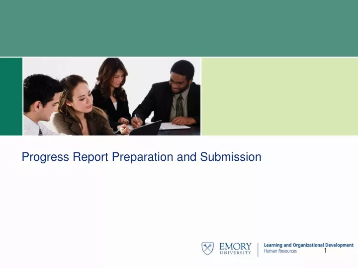 progress report preparation and submission