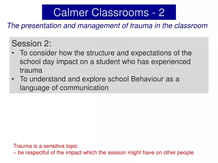 calmer classrooms 2 the presentation