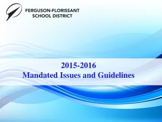 2015-2016 Mandated Issues and Guidelines