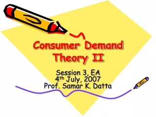 Consumer Demand Theory II