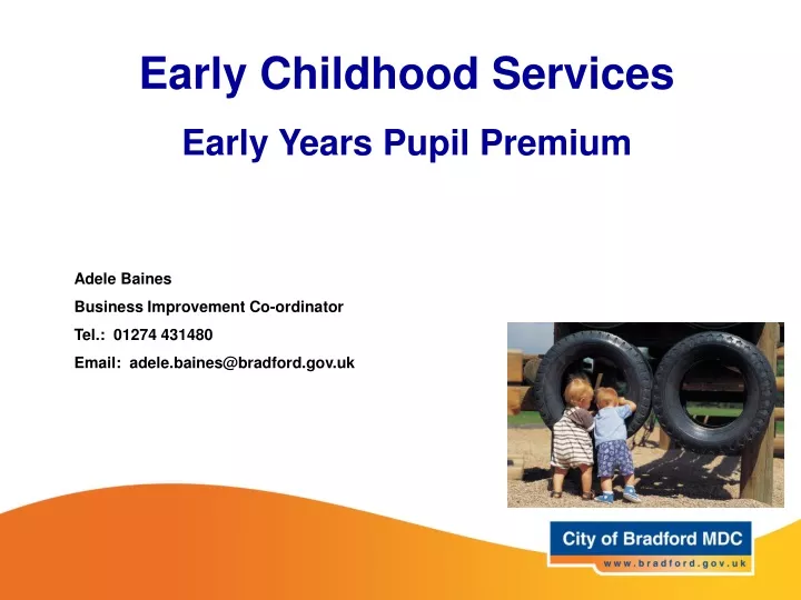 early childhood services early years pupil premium