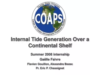 Internal Tide Generation Over a Continental Shelf