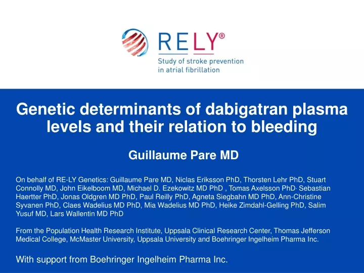 genetic determinants of dabigatran plasma levels and their relation to bleeding