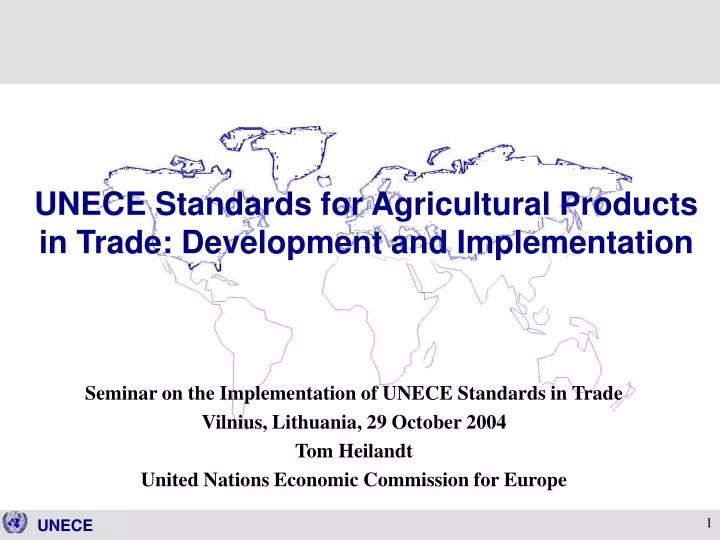 unece standards for agricultural products