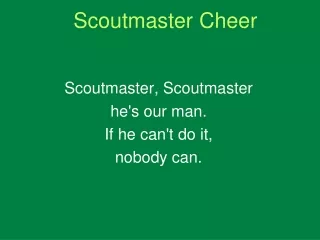 Scoutmaster Cheer