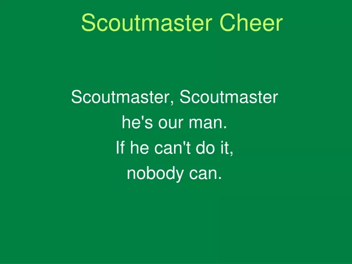 scoutmaster cheer