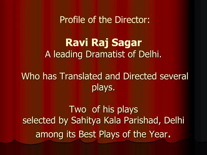 profile of the director ravi raj sagar a leading