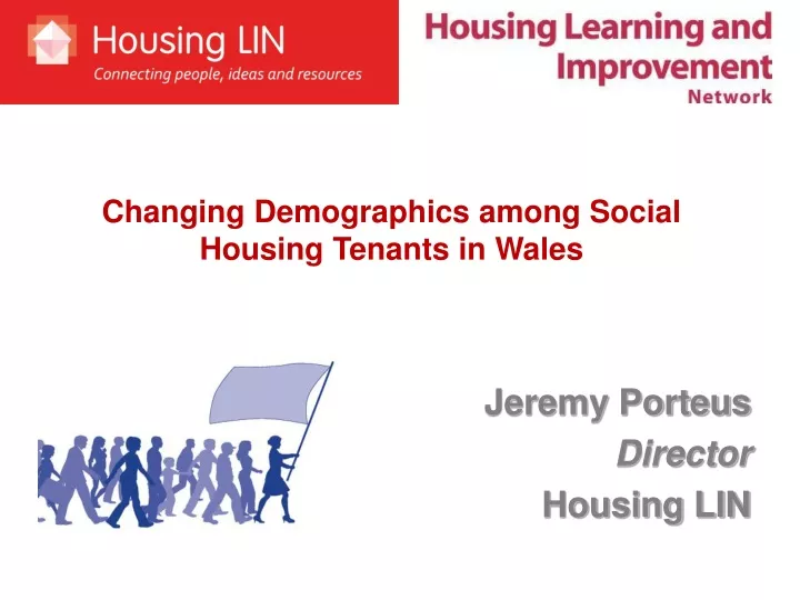 changing demographics among social housing