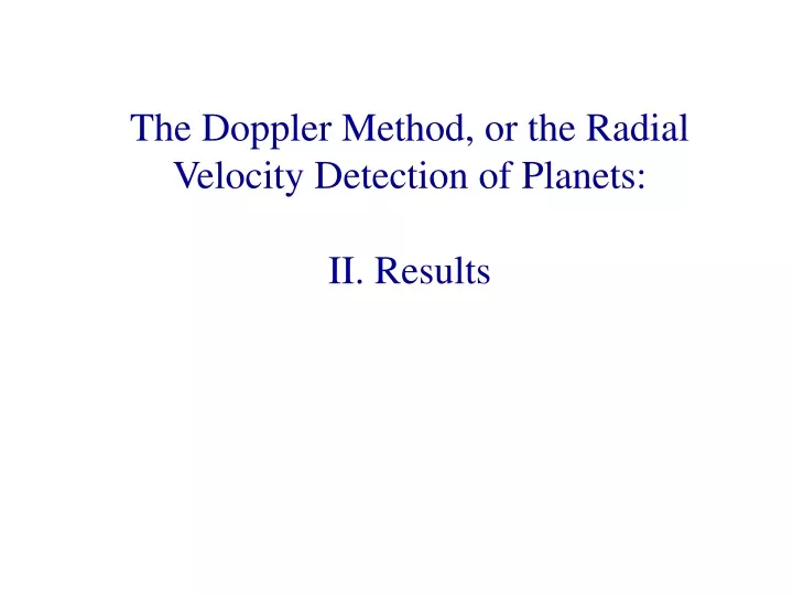 the doppler method or the radial velocity