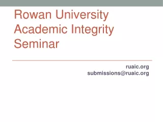 Rowan University Academic Integrity Seminar