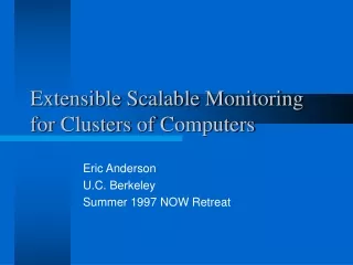 Extensible Scalable Monitoring for Clusters of Computers
