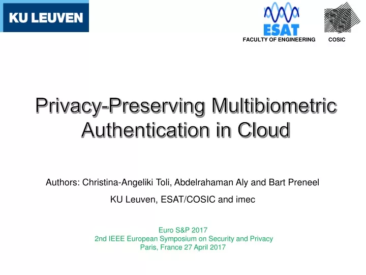 privacy preserving multibiometric authentication in cloud