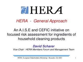 HERA  -  General Approach An A.I.S.E and CEFIC initiative on