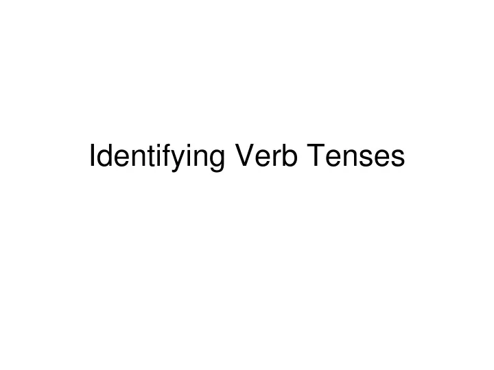 identifying verb tenses