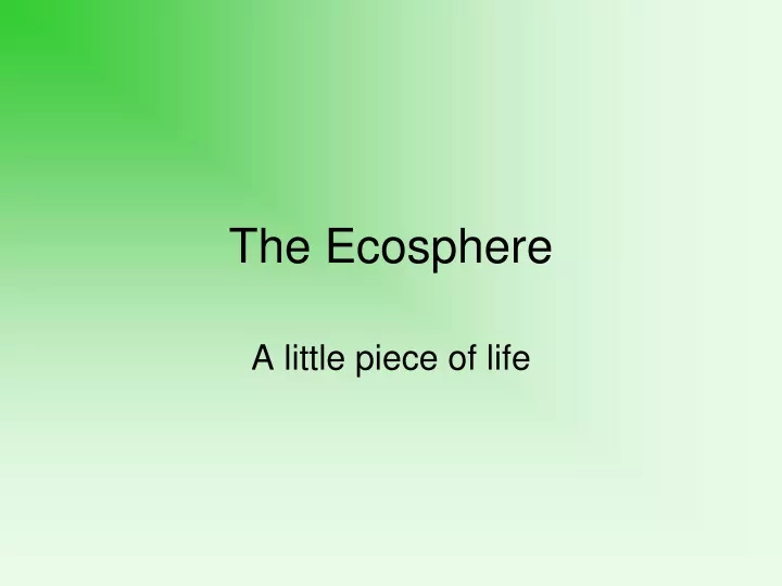 the ecosphere