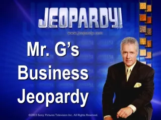 Mr. G’s Business Jeopardy