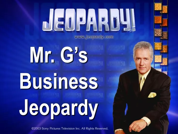 mr g s business jeopardy