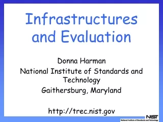 Infrastructures and Evaluation