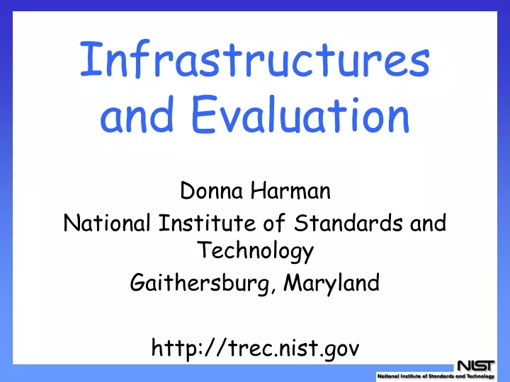 infrastructures and evaluation