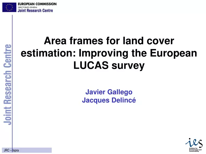 area frames for land cover estimation improving