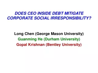 DOES CEO INSIDE DEBT MITIGATE CORPORATE SOCIAL IRRESPONSIBILITY?