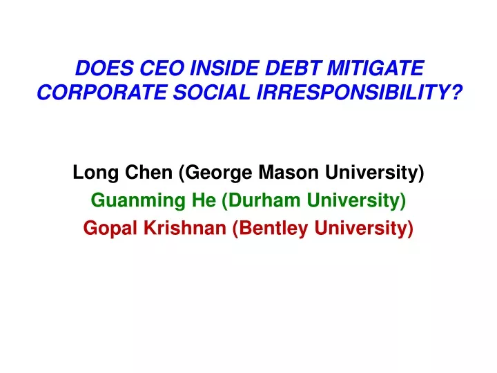 does ceo inside debt mitigate corporate social irresponsibility