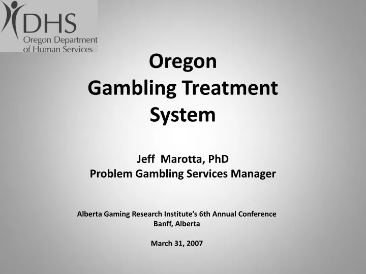 oregon gambling treatment system
