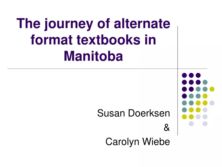 the journey of alternate format textbooks in manitoba