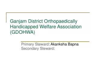 Ganjam District Orthopaedically Handicapped Welfare Association (GDOHWA)