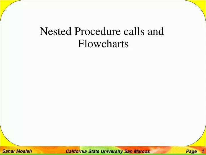 nested procedure calls and flowcharts
