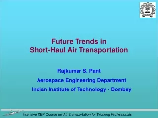 Future Trends in  Short-Haul Air Transportation