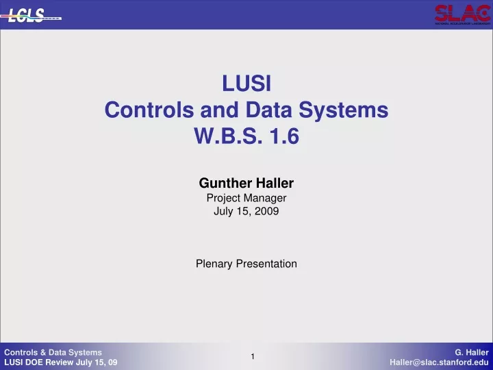 lusi controls and data systems w b s 1 6