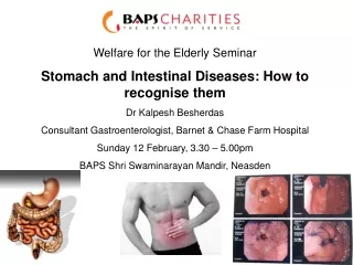 Welfare for the Elderly Seminar Stomach and Intestinal Diseases: How to recognise them