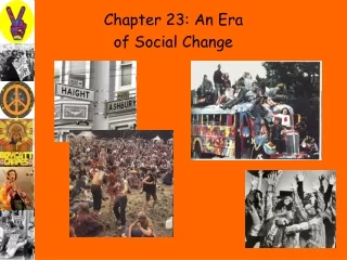 Chapter 23: An Era  of Social Change