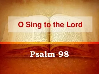 O Sing to the Lord