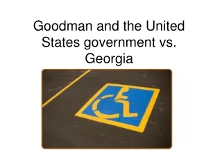 Goodman and the United States government vs. Georgia
