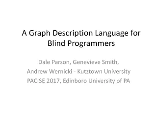 A Graph Description Language for Blind Programmers